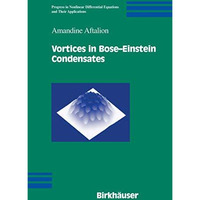 Vortices in Bose-Einstein Condensates [Hardcover]