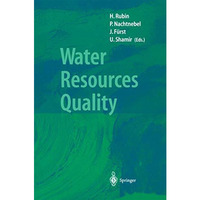 Water Resources Quality: Preserving the Quality of our Water Resources [Paperback]