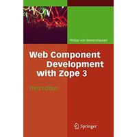 Web Component Development with Zope 3 [Paperback]