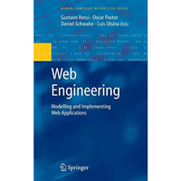 Web Engineering: Modelling and Implementing Web Applications [Paperback]