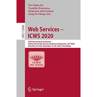 Web Services  ICWS 2020: 27th International Conference, Held as Part of the Ser [Paperback]