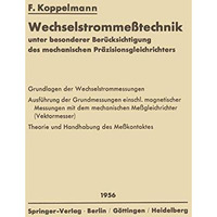 Wechselstromme?technik: unter besonderer Ber?cksichtigung des mechanischen Pr?zi [Paperback]