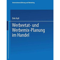 Werbeetat- und Werbemix-Planung im Handel [Paperback]