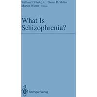 What Is Schizophrenia? [Paperback]