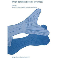 When do fishes become juveniles? [Paperback]