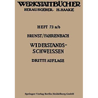 Widerstandsschwei?en [Paperback]