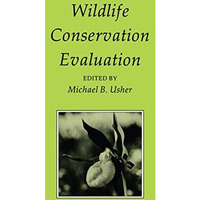 Wildlife Conservation Evaluation [Paperback]