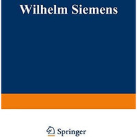 Wilhelm Siemens [Paperback]