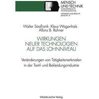 Wirkungen neuer Technologien auf das Lohnniveau: Ver?nderungen von T?tigkeitsmer [Paperback]