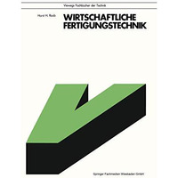 Wirtschaftliche Fertigungstechnik [Paperback]