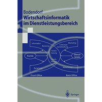 Wirtschaftsinformatik im Dienstleistungsbereich [Paperback]