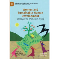 Women and Sustainable Human Development: Empowering Women in Africa [Paperback]