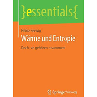 W?rme und Entropie: Doch, sie geh?ren zusammen! [Paperback]