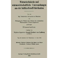 W?rmetechnische und w?rmewirtschaftliche Untersuchungen aus der Sulfitzellstoff- [Paperback]