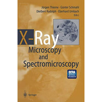 X-Ray Microscopy and Spectromicroscopy: Status Report from the Fifth Internation [Paperback]