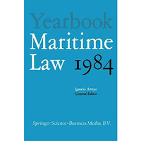 Yearbook Maritime Law: Volume I [Paperback]