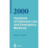 Yearbook of Intensive Care and Emergency Medicine 2000 [Paperback]