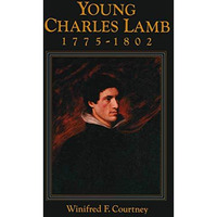 Young Charles Lamb 17751802 [Paperback]