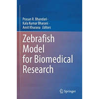 Zebrafish Model for Biomedical Research [Paperback]