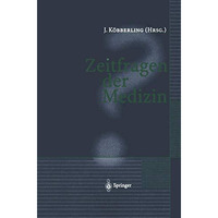 Zeitfragen der Medizin [Paperback]