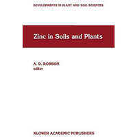 Zinc in Soils and Plants: Proceedings of the International Symposium on Zinc in [Hardcover]