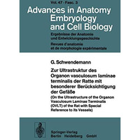 Zur Ultrastruktur des Organon vasculosum laminae terminalis der Ratte mit besond [Paperback]