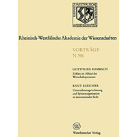 Zyklen im Ablauf des Wirtschaftsprozesses Mythos und Realit?t. Unternehmungsverf [Paperback]