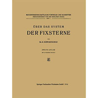 ?ber das System der Fixsterne: Aus Popul?ren Vortr?gen [Paperback]