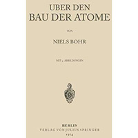 ?ber den Bau der Atome [Paperback]