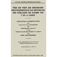 ?ber den Wert der Gregorschen Definitionsmethode zur Beurteilung der Intelligenz [Paperback]