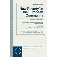 New Poverty in the European Community [Paperback]