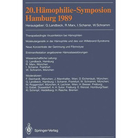 20. H?mophilie-Symposion Hamburg 1989: Verhandlungsberichte: Therapiebedingte Vi [Paperback]