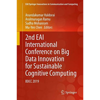 2nd EAI International Conference on Big Data Innovation for Sustainable Cognitiv [Hardcover]