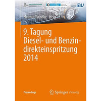 9. Tagung Diesel- und Benzindirekteinspritzung 2014 [Paperback]