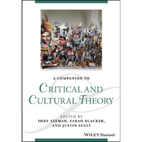 A Companion to Critical and Cultural Theory [Hardcover]