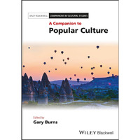 A Companion to Popular Culture [Hardcover]