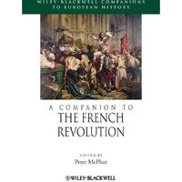 A Companion to the French Revolution [Hardcover]