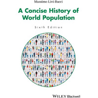 A Concise History of World Population [Paperback]