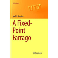 A Fixed-Point Farrago [Paperback]