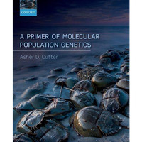 A Primer of Molecular Population Genetics [Paperback]