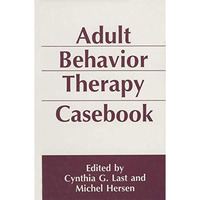 Adult Behavior Therapy Casebook [Paperback]