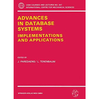 Advances in Database Systems: Implementations and Applications [Paperback]