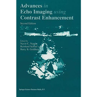 Advances in Echo Imaging Using Contrast Enhancement [Paperback]