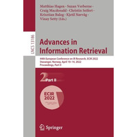 Advances in Information Retrieval: 44th European Conference on IR Research, ECIR [Paperback]