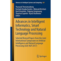 Advances in Intelligent Informatics, Smart Technology and Natural Language Proce [Paperback]