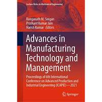 Advances in Manufacturing Technology and Management: Proceedings of 6th Internat [Hardcover]