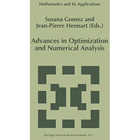 Advances in Optimization and Numerical Analysis [Paperback]