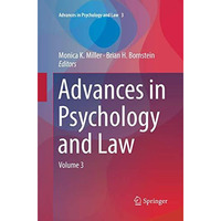 Advances in Psychology and Law: Volume 3 [Paperback]