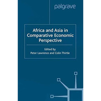 Africa and Asia in Comparative Economic Perspective [Paperback]