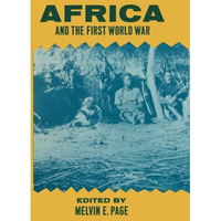 Africa and the First World War [Paperback]